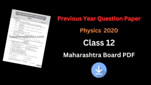 Read more about the article Previous Year Question Papers Class 12 Maharashtra Board PDF Download