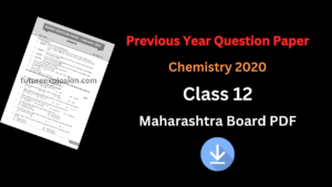 Read more about the article Previous Year Question Papers Class 12 Maharashtra Board PDF Download