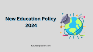 Read more about the article New Education Policy 2024